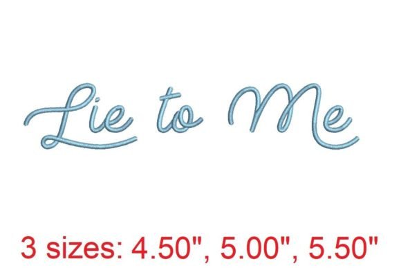 Lie to Me Embroidery Font Review