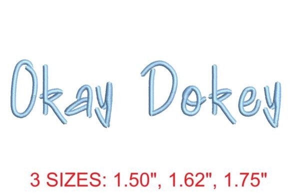 Okey Dokey Medium Embroidery Font Review